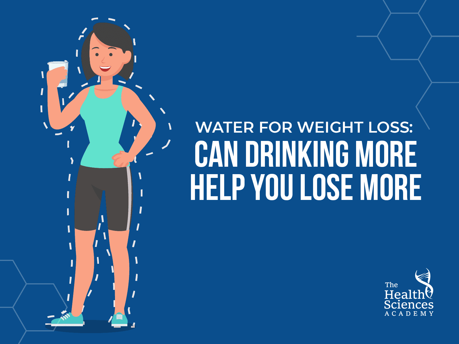 Water weight loss management